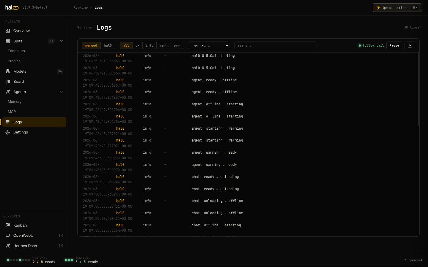 The hal0 dashboard Logs panel showing live journal output for a slot unit